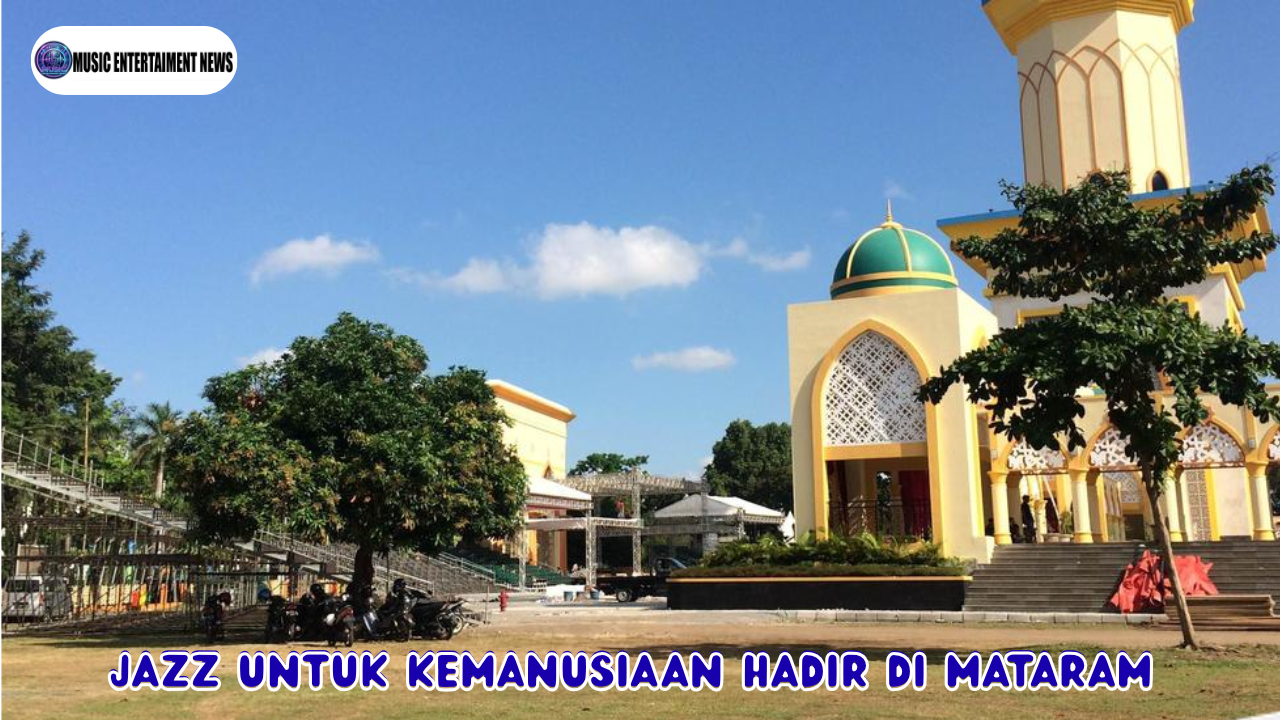 Jazz untuk Kemanusiaan Hadir Di Mataram