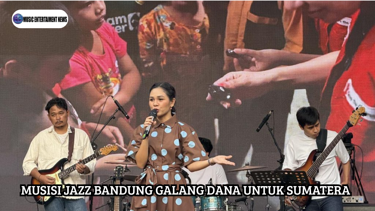 Musisi Jazz Bandung Galang Dana untuk Sumatera