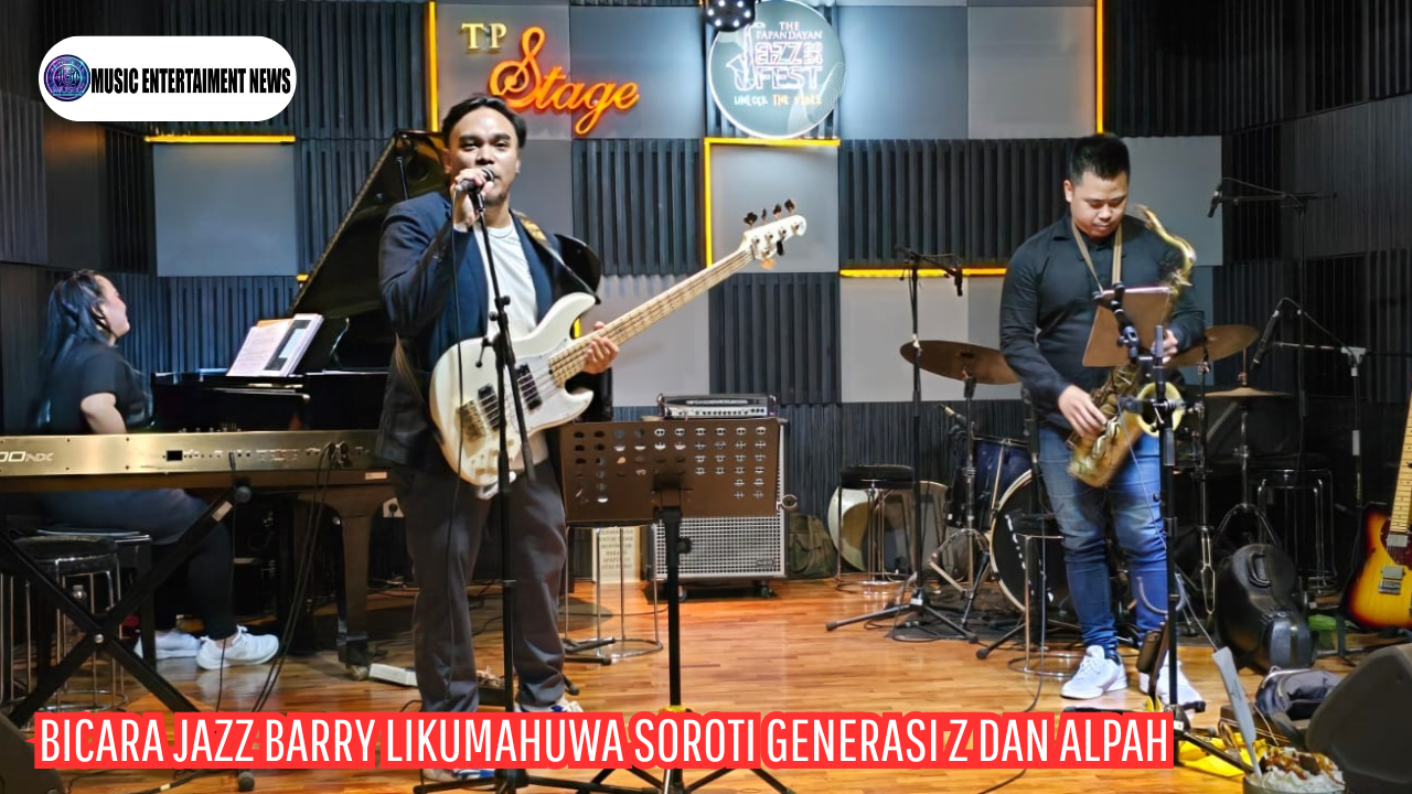 Bicara Jazz Barry Likumahuwa Soroti Generasi Z Dan Alpha