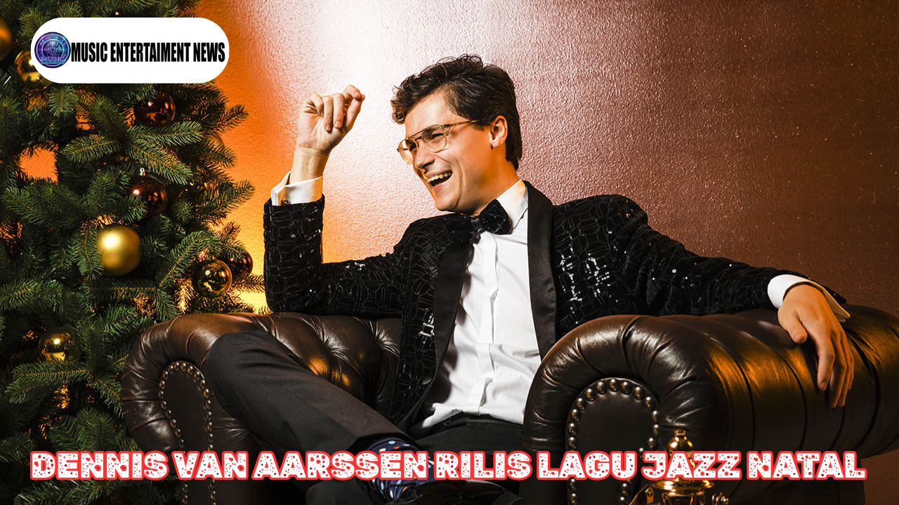 Dennis Van Aarssen Rilis Lagu Jazz Natal