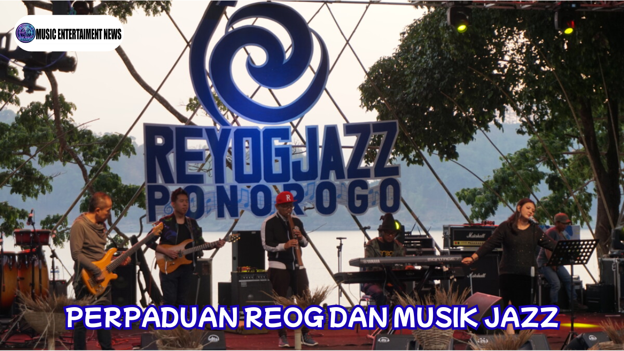 Perpaduan Reog Dan Musik Jazz