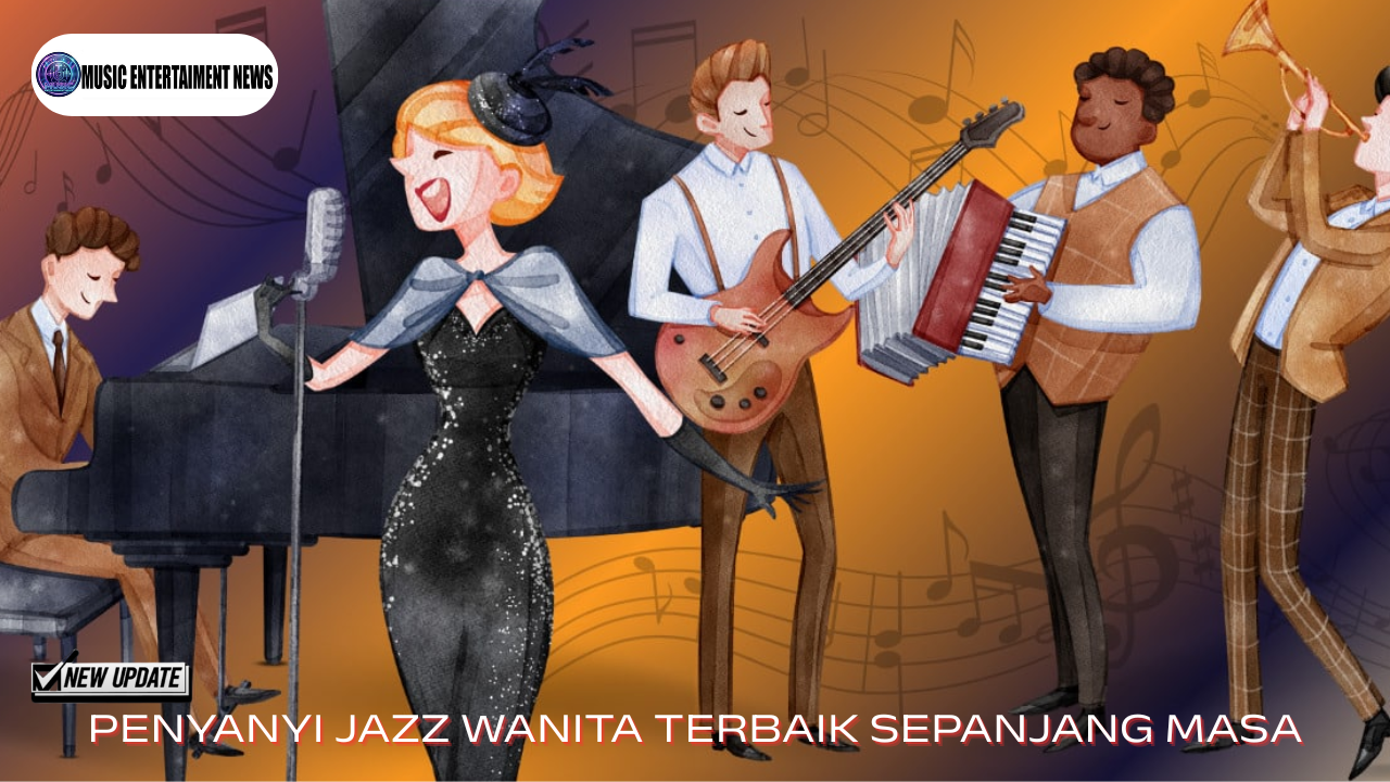 Penyanyi Jazz Wanita Terbaik Sepanjang Masa