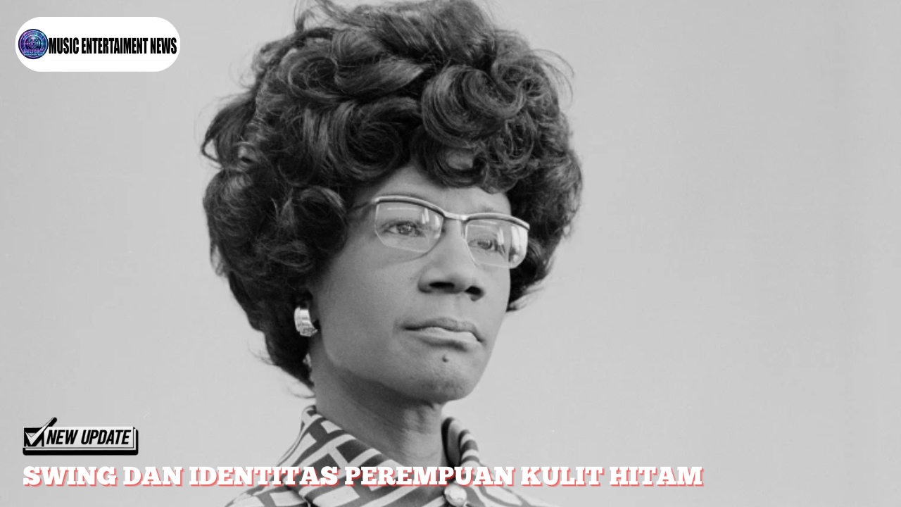 Swing Dan Identitas Perempuan Kulit Hitam