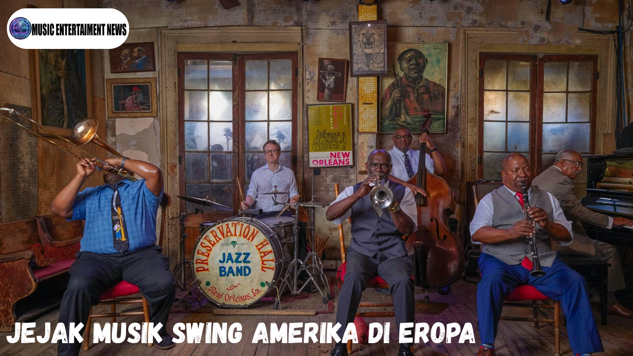 Jejak Musik Swing Amerika di Eropa