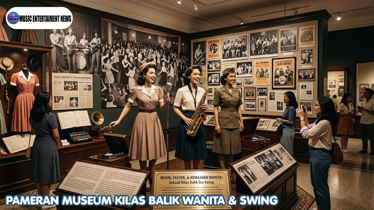 Pameran Museum Kilas Balik Wanita & Swing