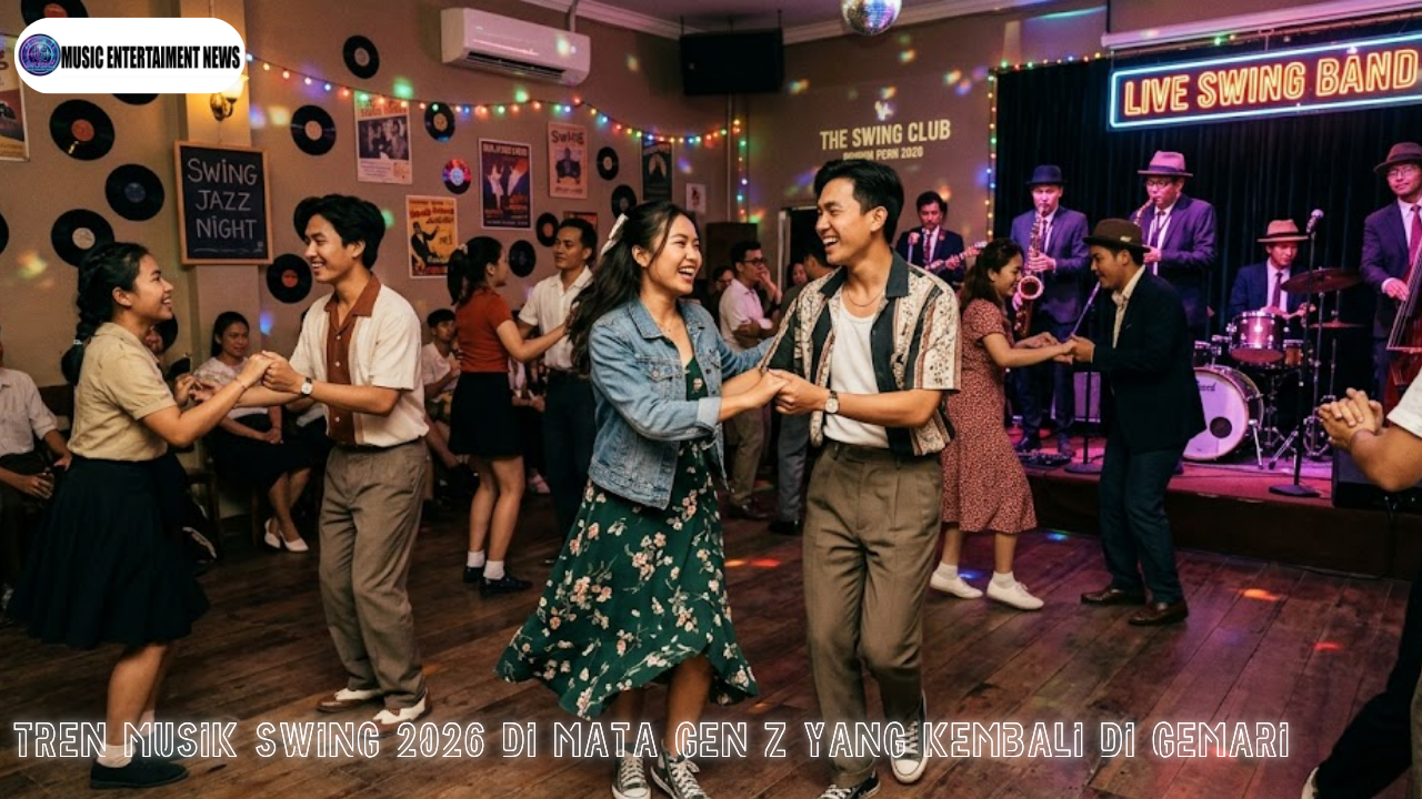 Tren Musik Swing 2026 di Mata Gen Z yang Kembali Digemari